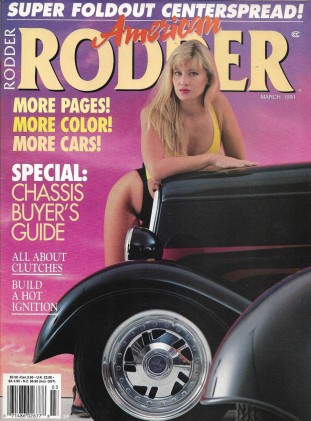 AMERICAN RODDER 1991 MAR - ALL ABOUT CLUTCHES,HOT IGNITIONS, JIMENEZ, HOT SPARK